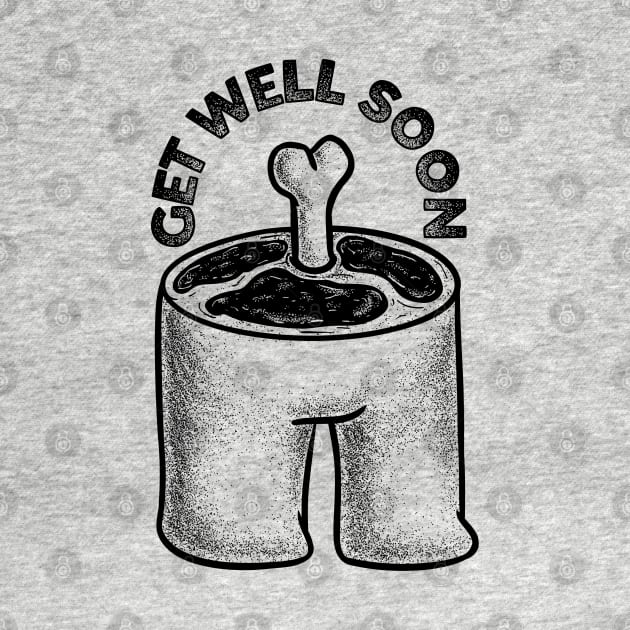 Get Well Soon (Black) by anycolordesigns